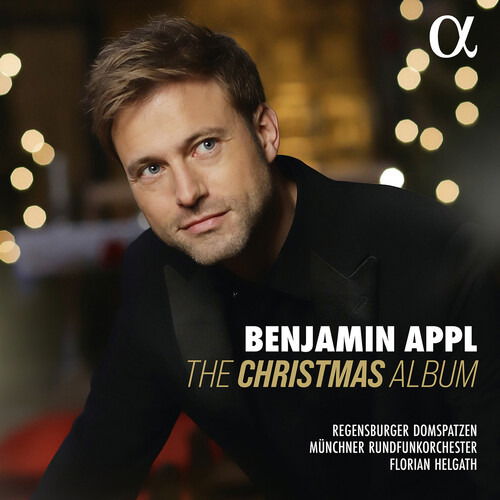 Cover for Benjamin Appl / Regensburger Domspatzen / Munchner Rundfunkorchester / Florian Helgath · The Christmas Album (CD) (2024)