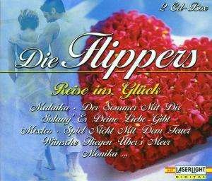 Cover for Flippers · Reise Ins Glueck (CD) (2008)