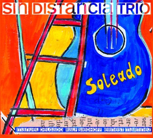 Cover for Sin Distancia Trio · Soleado (CD) (2011)