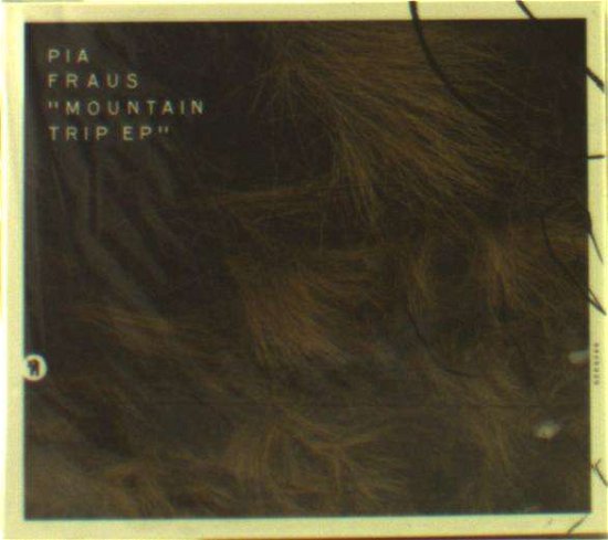 Cover for Pia Fraus · Mountain Trip E.P. (CD) [EP edition] (2018)