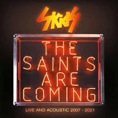 Saints Are Coming - Live And Acoustic 2007-2021 - Skids - Music - CHERRY RED - 5013929112797 - July 15, 2022