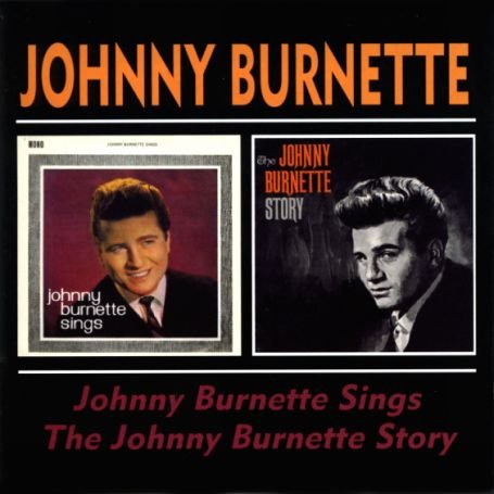 Cover for Burnette Johnny · Johnny Burnette Sings / Johnny Burnette St (CD) (2003)
