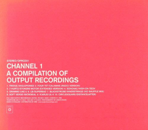 Cover for Channel 1 · A Compilation of Output Recordings (CD)