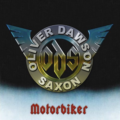 Motorbiker - Dawson Oliver (Saxon) - Musik - Angel Air - 5055011703797 - 2014