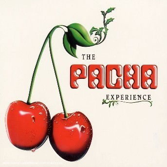 The Pacha Experience · DAVID GUETTA vs THE EGG - SUPERMODE - BOB SINCLAR - LOLEATTA HOLLOWAY - ARMAND VAN HELDEN feat. TAR (CD) (2006)