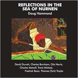 Cover for Doug Hammond · Reflections In The Sea Of Nurnen (LP) [Remastered edition] (2018)