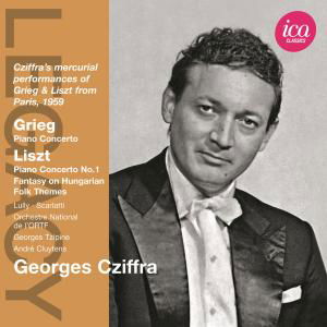 Grieglisztpiano Concertos - Georges Cziffra - Música - ICA - 5060244550797 - 3 de septiembre de 2012