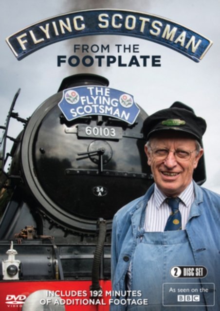 Cover for Flying Scotsman from the Footplate · Flying Scotsman - From The Footplate (DVD) (2017)