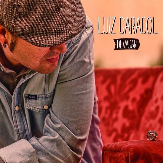 Cover for Luiz Caracol · Devagar (CD) [Digipak] (2014)
