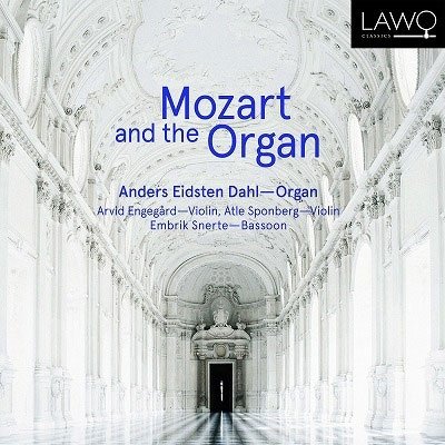 Mozart And The Organ - Anders Eidsten Dahl / Arvid Engegard / Atle Sponberg / Embrik Snerte - Musikk - LAWO - 7090020182797 - 8. september 2023