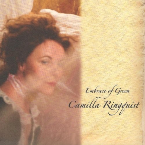 Cover for Camilla Ringquist · Embrace Of Green (CD) (2011)