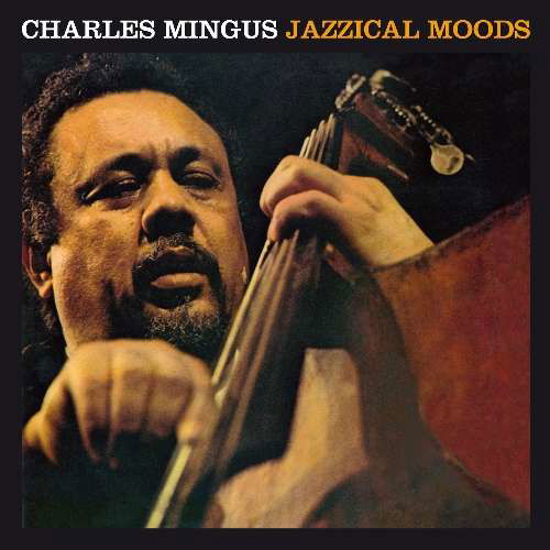 Jazzical Moods - Charles Mingus - Music - POLL WINNERS RECORDS - 8436028699797 - 2012