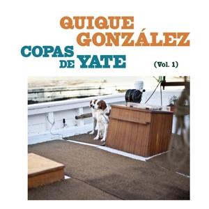 Cover for Quique Gonzalez · Copas De Yate Vol. 1 (LP) (2023)