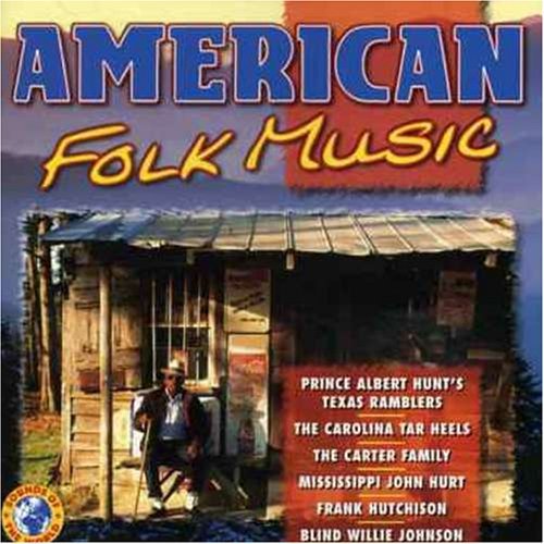 American Folk Music - V/A - Musiikki - SOUND OF THE WORLD - 8712177037797 - torstai 28. lokakuuta 1999