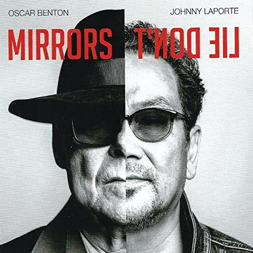 Mirrors Don't Lie - Benton, Oscar & Johnny Laporte - Musik - SOUNDS HAARLEM LIKES VINYL - 8716059009797 - 6. december 2019
