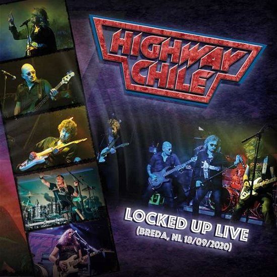 Cover for Highway Chile · Locked Up Live (CD) (2021)