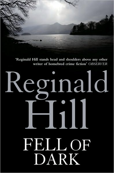 Cover for Reginald Hill · Fell of Dark (Pocketbok) (2010)