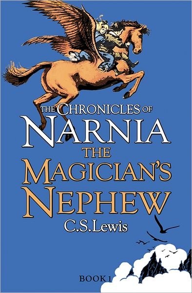 Cover for C. S. Lewis · The Magician's Nephew (Paperback Book) (2010)