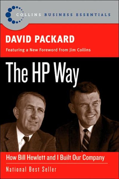 David Packard · The HP Way: How Bill Hewlett and I Built Our Company - Collins Business Essentials (Paperback Book) [Reprint edition] (2006)