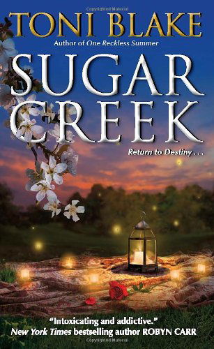 Cover for Toni Blake · Sugar Creek: A Destiny Novel - Destiny series (Paperback Book) (2010)