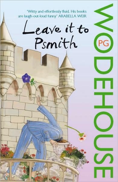 Cover for P.G. Wodehouse · Leave it to Psmith (Paperback Book) (2008)