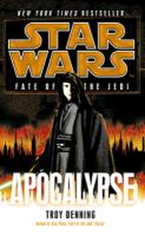 Cover for Troy Denning · Star Wars: Fate of the Jedi: Apocalypse - Star Wars (Pocketbok) (2013)