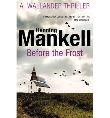 Cover for Henning Mankell · Before The Frost (Paperback Bog) (2013)