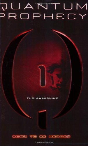 Cover for Michael Carroll · The Awakening #1 (Quantum Prophecy) (Paperback Book) [Reprint edition] (2008)