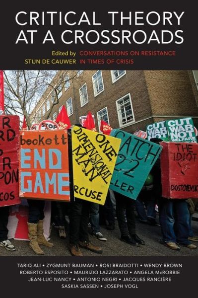 Cover for Cauwer · Critical Theory at a Crossroads: Conversations on Resistance in Times of Crisis (Pocketbok) (2018)