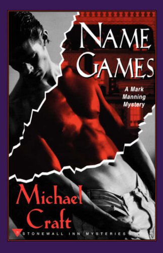 Cover for Michael Craft · Name Games: a Mark Manning Mystery (Mark Manning Mysteries (St. Martin's Paperback)) (Paperback Book) [1st edition] (2001)