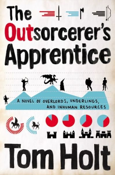 Cover for Tom Holt · The Outsorcerer's Apprentice (Paperback Book) (2014)