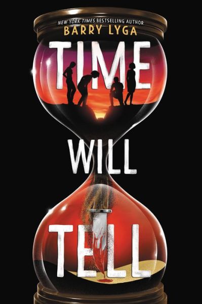 Time Will Tell - Barry Lyga - Books - Little, Brown & Company - 9780316537797 - October 6, 2022