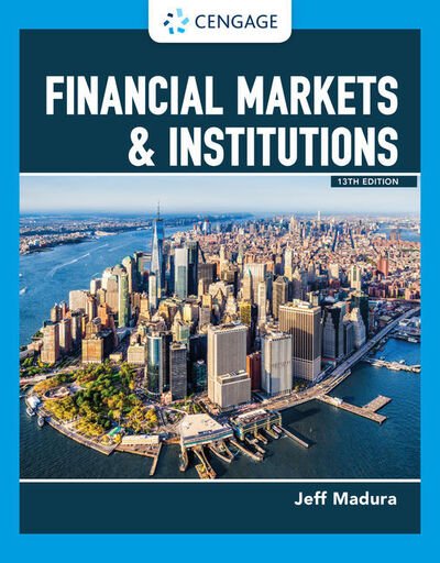 Cover for Madura, Jeff (Florida Atlantic University) · Financial Markets &amp; Institutions (Innbunden bok) (2020)