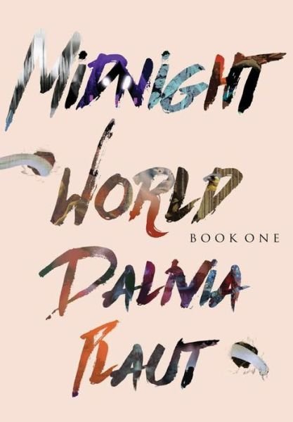 Cover for Dalivia Plaut · Midnight World Book One (Hardcover Book) (2019)