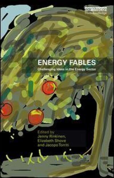 Cover for Jenny Rinkinen · Energy Fables: Challenging Ideas in the Energy Sector (Paperback Book) (2019)