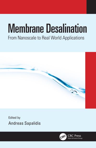 Cover for Andreas Sapalidis · Membrane Desalination: From Nanoscale to Real World Applications (Hardcover Book) (2020)