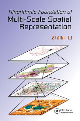 Cover for Zhilin Li · Algorithmic Foundation of Multi-Scale Spatial Representation (Paperback Book) (2020)