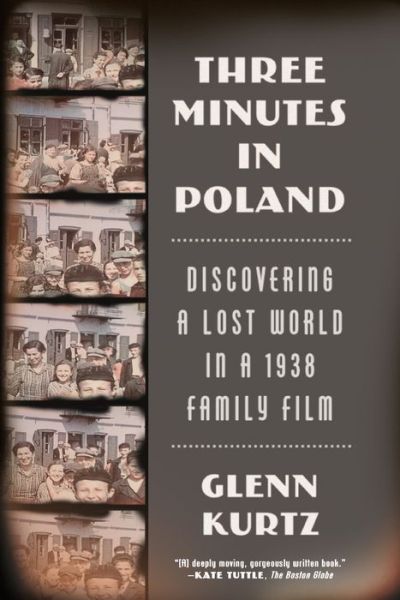 Cover for Glenn Kurtz · Three Minutes in Poland (Paperback Book) (2015)