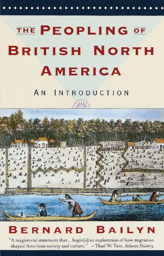 Cover for Bernard Bailyn · The Peopling of British North America: an Introduction (Pocketbok) [Reprint edition] (1988)