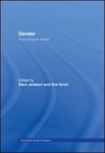 Cover for Stevi Jackson · Gender: A Sociological Reader - Routledge Student Readers (Hardcover Book) (2001)