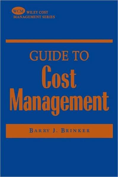 Cover for BJ Brinker · Guide to Cost Management (Hardcover Book) (2000)
