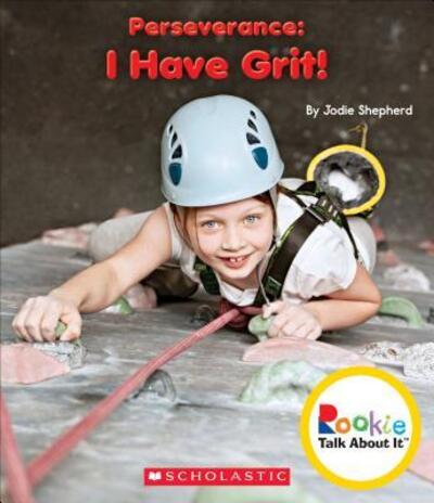 Cover for Jodie Shepherd · Perseverance I Have Grit! (Paperback Book) (2015)