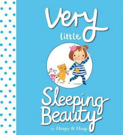 Cover for Teresa Heapy · Very Little Sleeping Beauty - The Very Little Series (Hardcover bog) (2016)