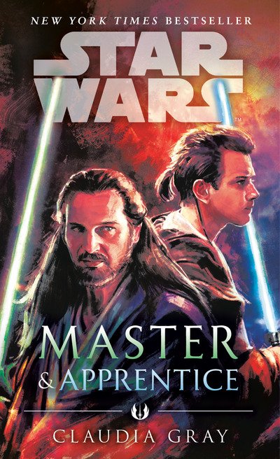Cover for Claudia Gray · Master &amp; Apprentice (Star Wars) - Star Wars (Paperback Book) [International edition] (2019)