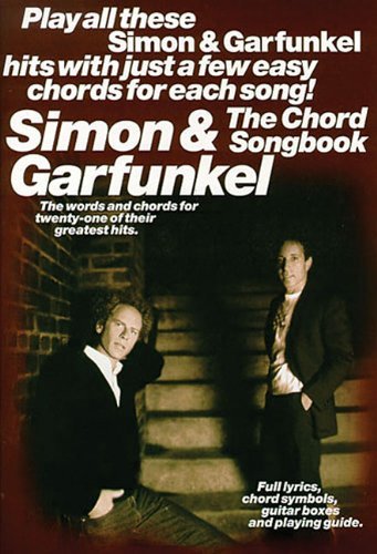 Chord Songbook - Simon & Garfunkel - Bøker - Hal Leonard Europe Limited - 9780711985797 - 6. desember 2000