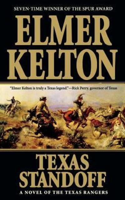 Cover for Elmer Kelton · Texas Standoff A Novel of the Texas Rangers (Book) (2011)