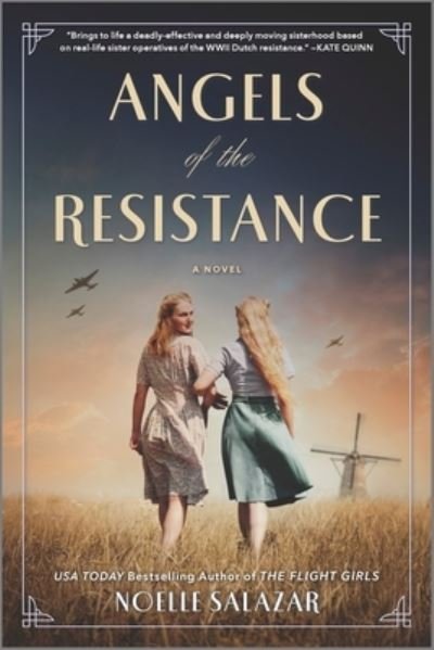 Angels of Haarlem - Noelle Salazar - Boeken - Mira Books - 9780778386797 - 29 november 2022