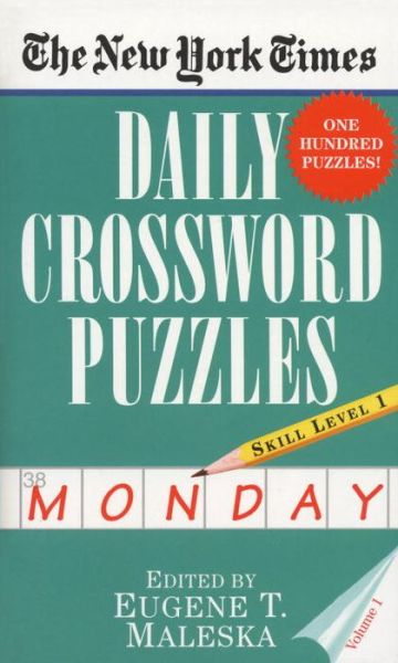 Cover for New York Times · The New York Times Daily Crossword Puzzles (Monday), Volume I - New York Times Daily Crossword Puzzles (Paperback Book) (1996)