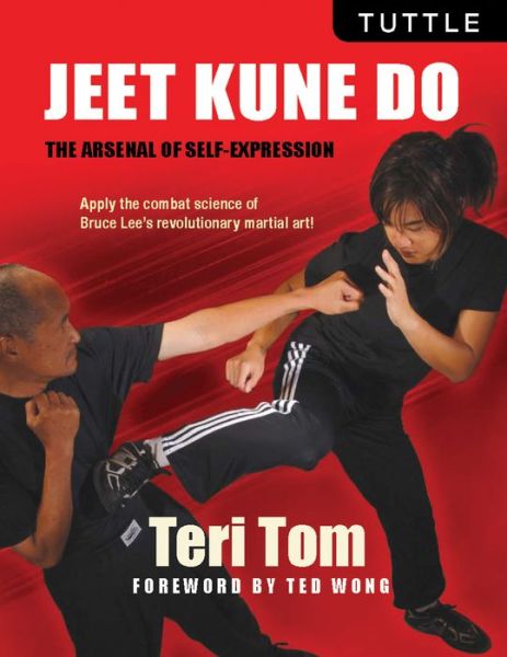 Cover for Teri Tom · Jeet Kune Do: The Arsenal of Self-Expression (Paperback Book) (2016)