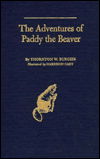 Adventures of Paddy the Beaver - Thornton W. Burgess - Books - Amereon House - 9780848803797 - June 1, 1997